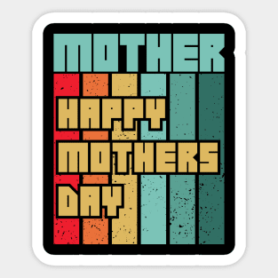 Happy mothers day Sticker